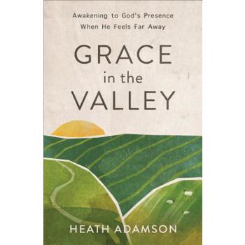 Grace in the Valley