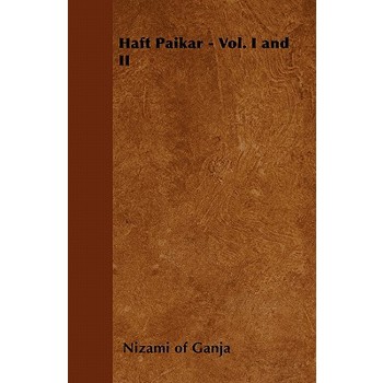 Haft Paikar - Vol. I and II