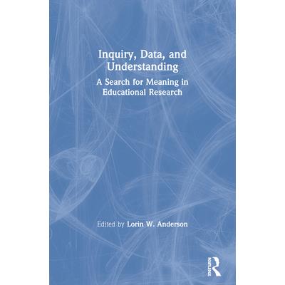 Inquiry, Data, and Understanding