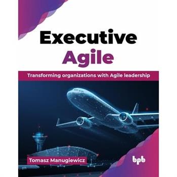 Executive Agile