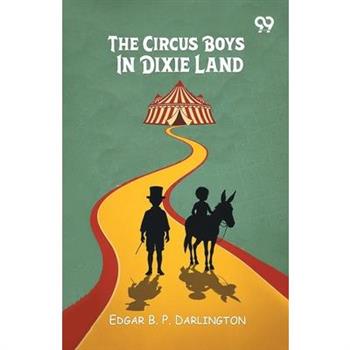 The Circus Boys In Dixie Land