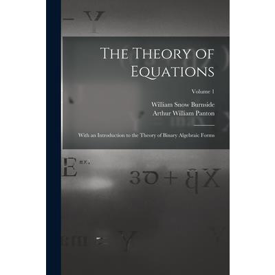 The Theory of Equations