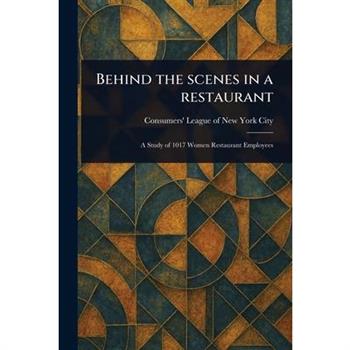 Behind the Scenes in a Restaurant