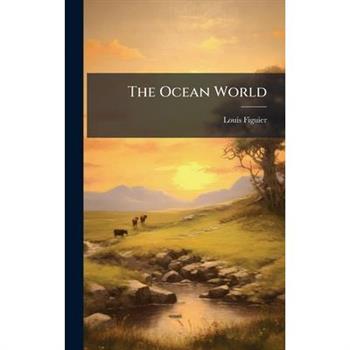 The Ocean World