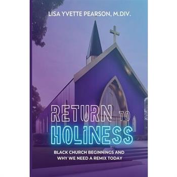 Return to Holiness