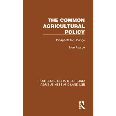 The Common Agricultural Policy