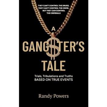 A Gangster's Tale