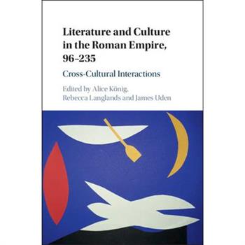 Literature and Culture in the Roman Empire, 96-235