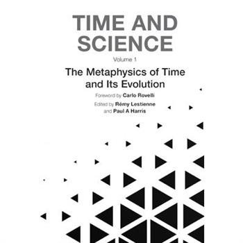 Time and Science (In 3 Volumes)