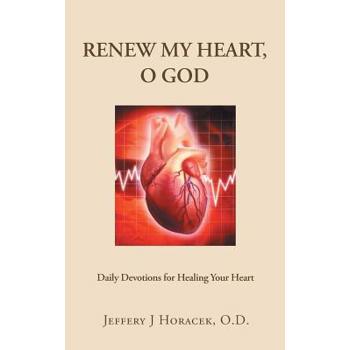 Renew My Heart, O God