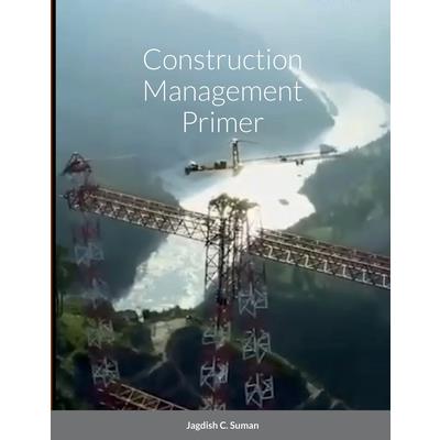 Construction Management Primer
