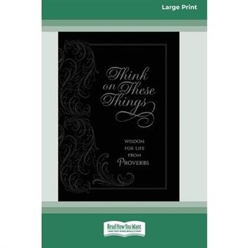 Think on These Things