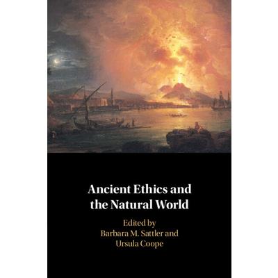 Ancient Ethics and the Natural World