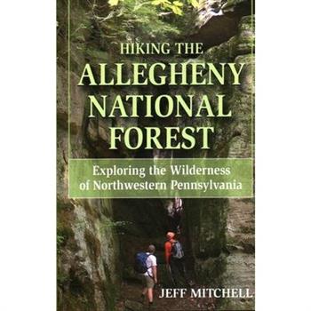Hiking the Allegheny National Forest