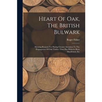 Heart Of Oak, The British Bulwark