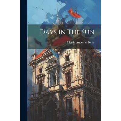 Days In The Sun