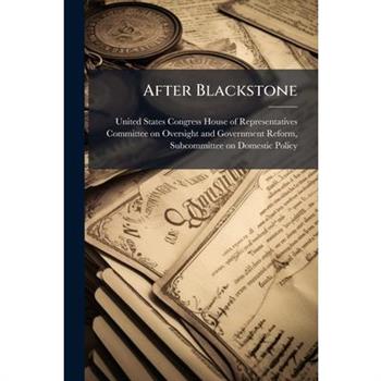 After Blackstone After Blackstone