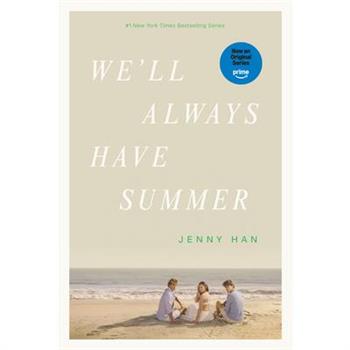 We'll Always Have Summer