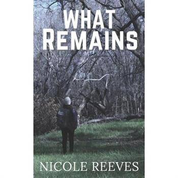 What Remains