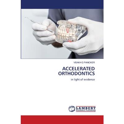 Accelerated Orthodontics