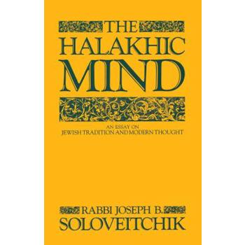 The Halakhic Mind