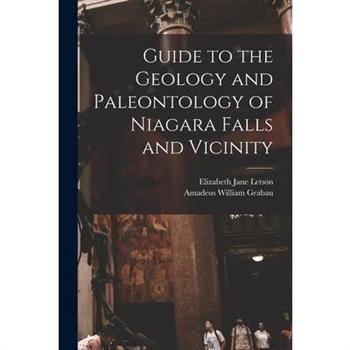 Guide to the Geology and Paleontology of Niagara Falls and Vicinity