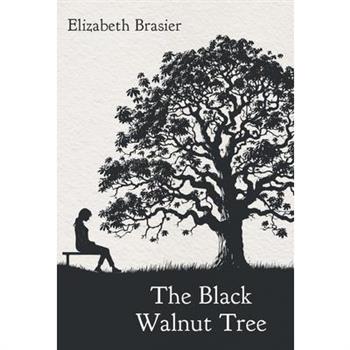 The Black Walnut Tree