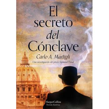 El Secreto del C籀nclave (the Secret of the Conclave - Spanish Edition)