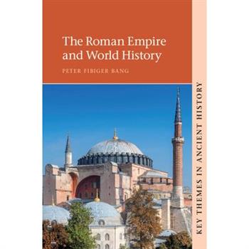 The Roman Empire and World History