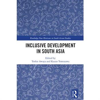 Inclusive Development in South Asia