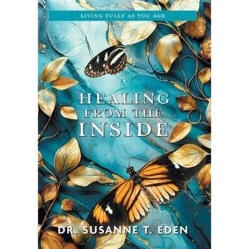 Healing From the Inside