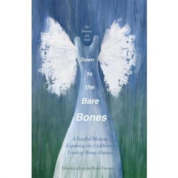 Down to the Bare Bones