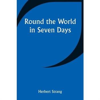 Round the World in Seven Days