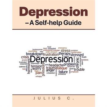 Depression - A Self-help Guide