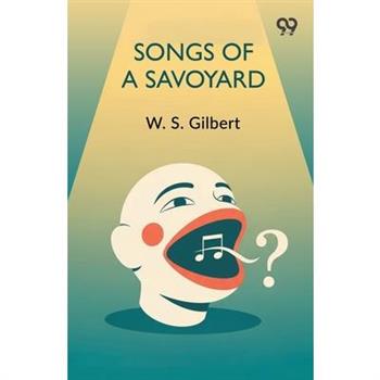 Songs Of A Savoyard