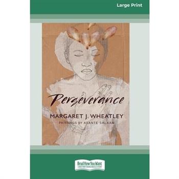 Perseverance [Standard Large Print 16 Pt Edition]