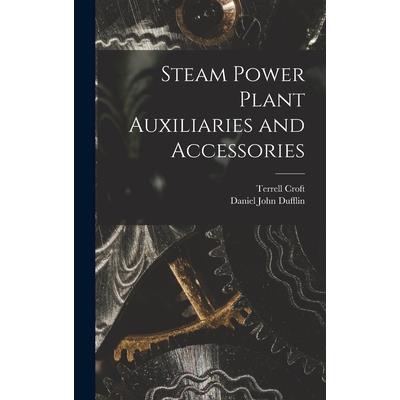 Steam Power Plant Auxiliaries and Accessories