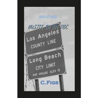 Hustle In The LBC