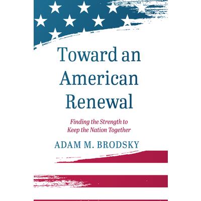 Toward an American Renewal