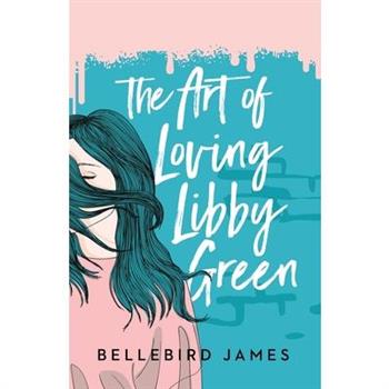 The Art of Loving Libby Green