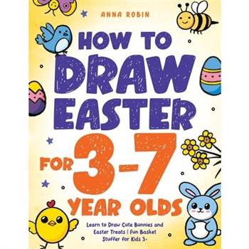 How to Draw Easter for 3 to 7 Year Olds