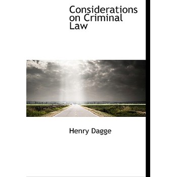 Considerations on Criminal Law