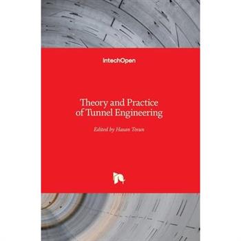 Theory and Practice of Tunnel Engineering