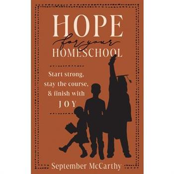 Hope for Your Homeschool
