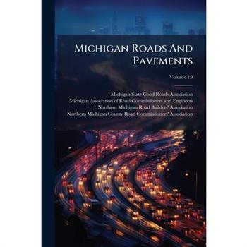 Michigan Roads And Pavements