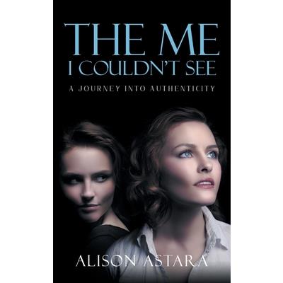 The Me I Couldn’t See