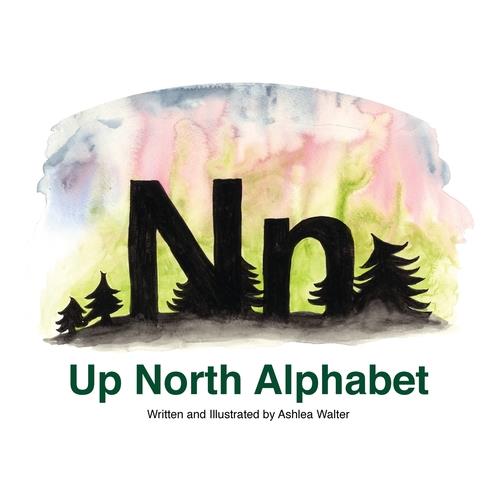 Up North Alphabet
