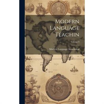 Modern Language Teachin; Volume 9