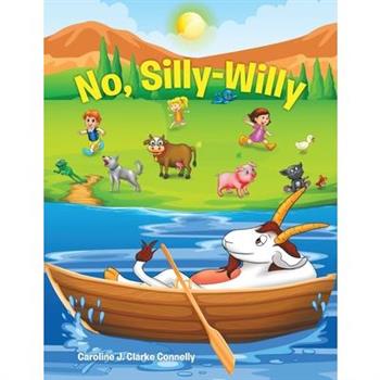 No, Silly-Willy