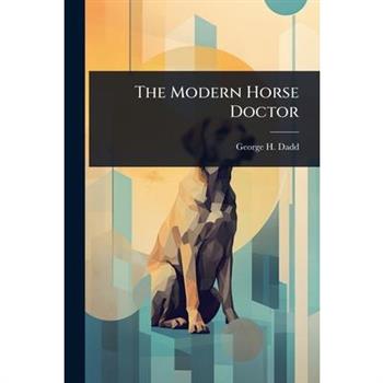The Modern Horse Doctor